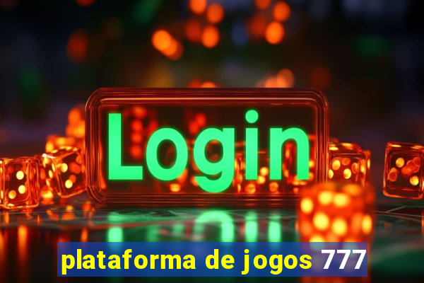 plataforma de jogos 777